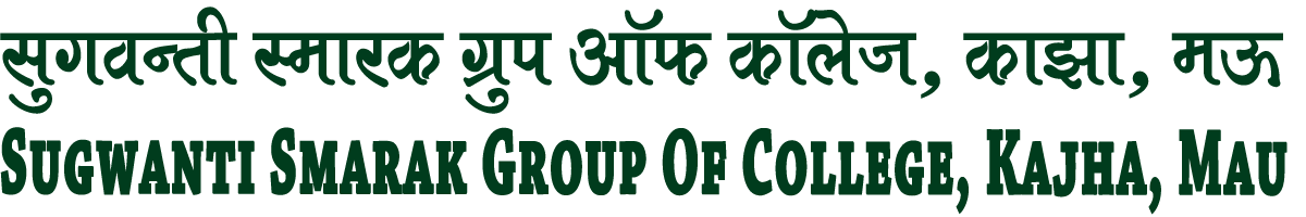 Sugwanti Smarak Group of College